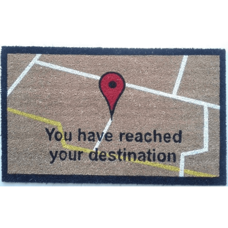 You Have Reached Your Destination Pin Doormat